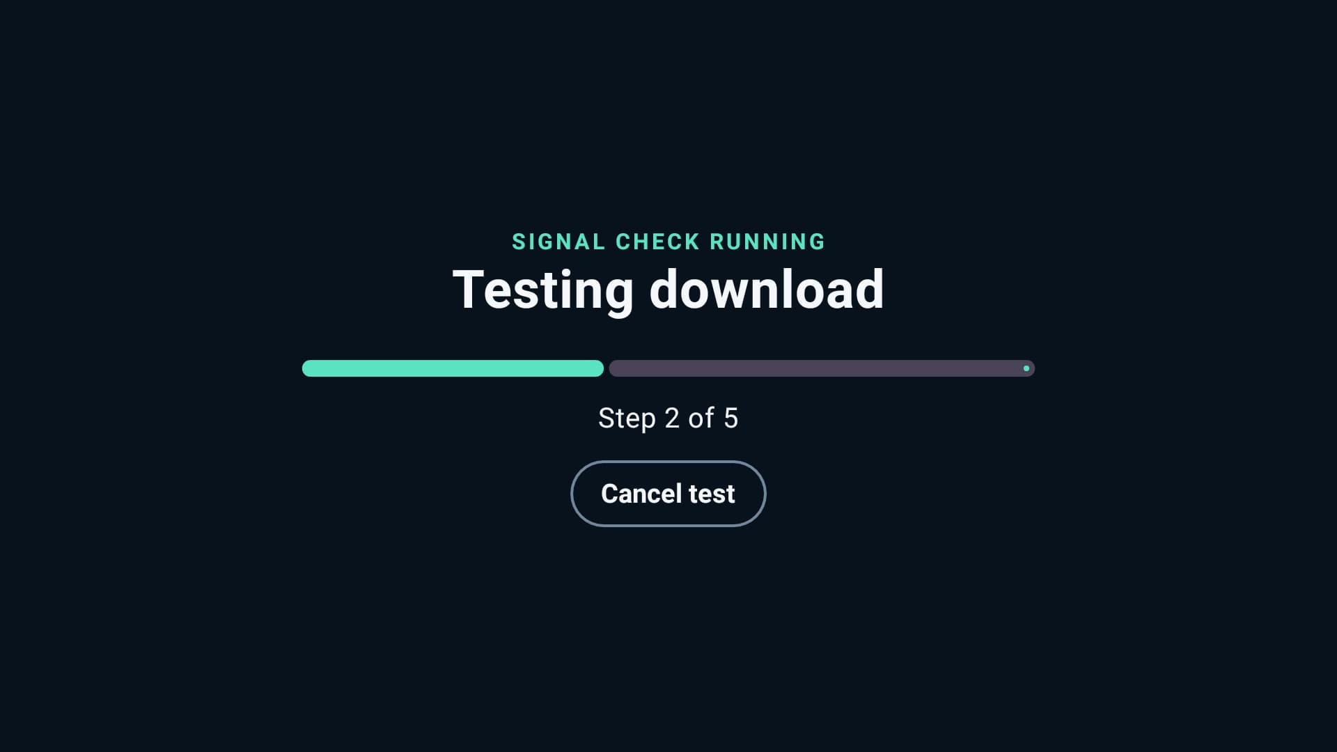Signal Check running a connection check with progress and a cancel option